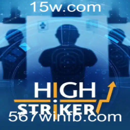 HighStriker: Um Mergulho no Mundo do Entretenimento e Emoção com 567win